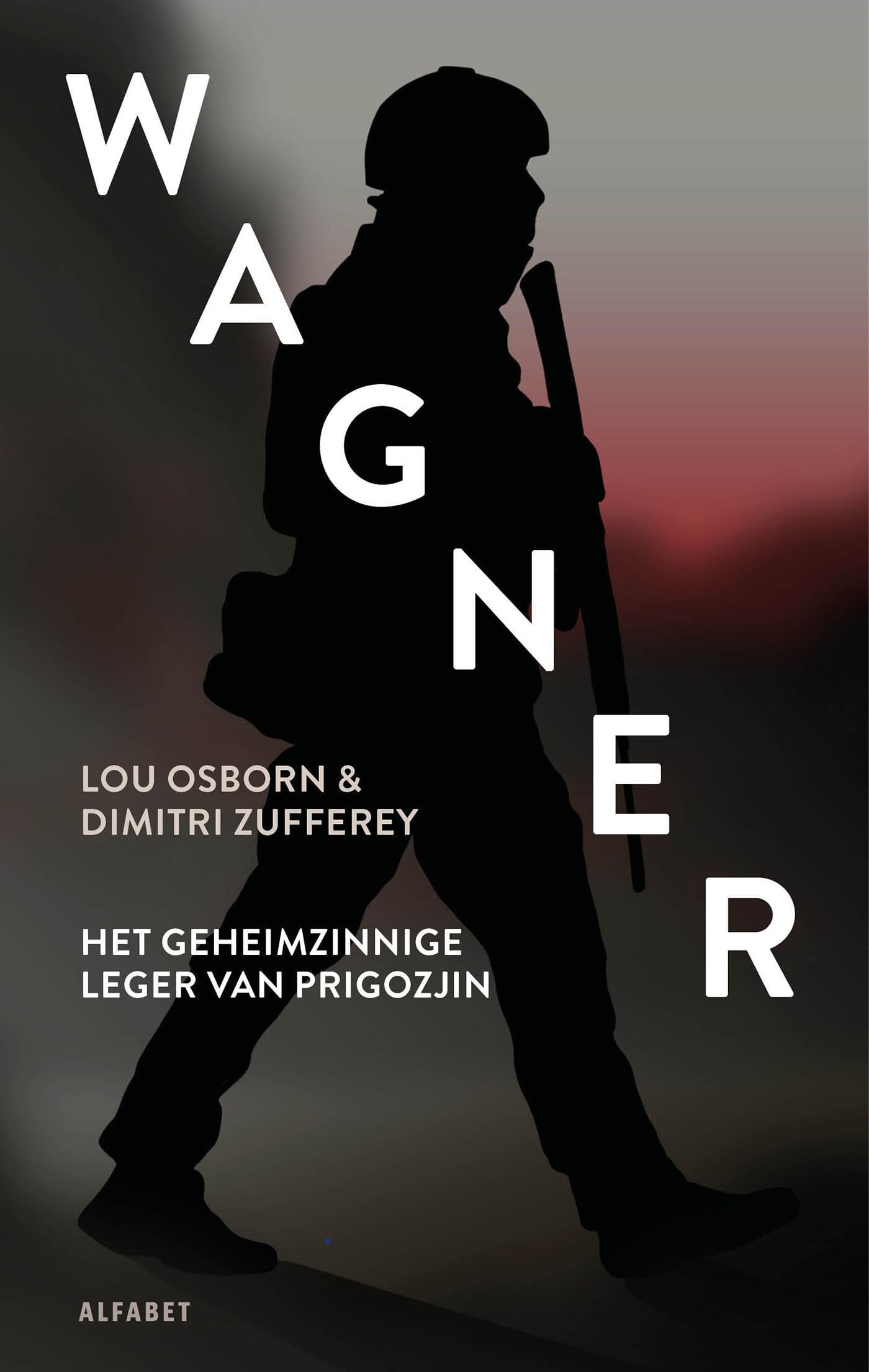Wagner: het geheimzinnige leger van Prigozjin Media & Communication