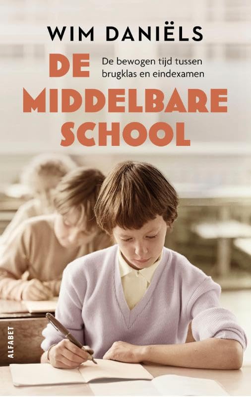 De middelbare school: De bewogen tijd tussen brugklas en eindexamen Books