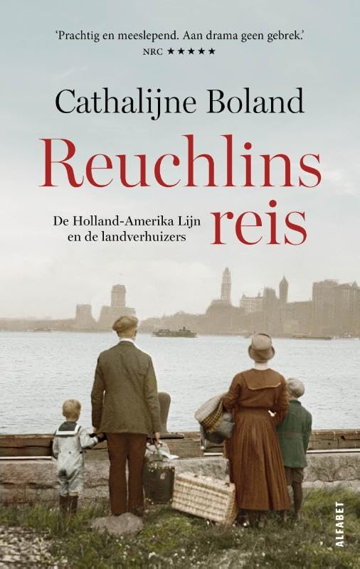 Reuchlins reis: De Holland-Amerika Lijn en de landverhuizers Books