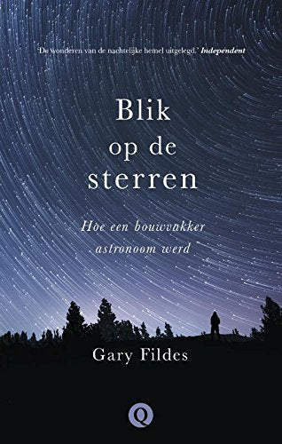 Blik op de sterren: hoe een bouwvakker astronoom werd book