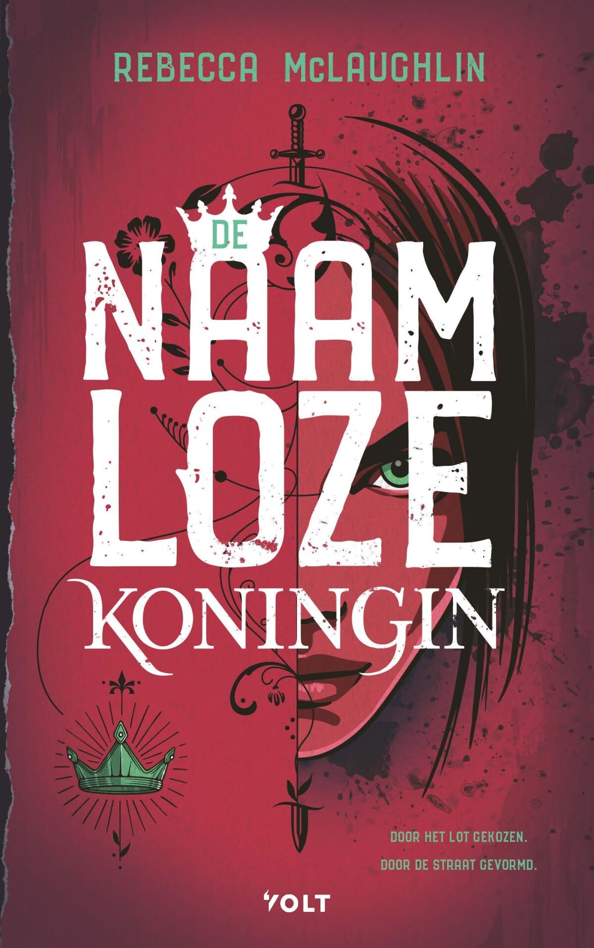 De naamloze koningin: door het lot gekozen. Door de straat gevormd Fiction