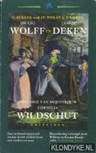 Historie van mejuffrouw Cornelia Wildschut (Griffioen) Contemporary literature