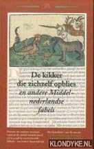De kikker die zichzelf opblies en andere Middelnederlandse fabels book