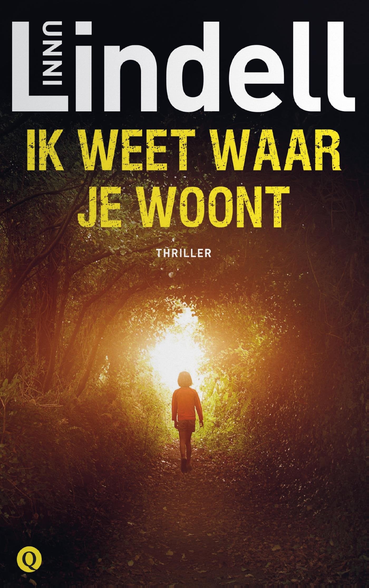 Ik weet waar je woont Contemporary literature
