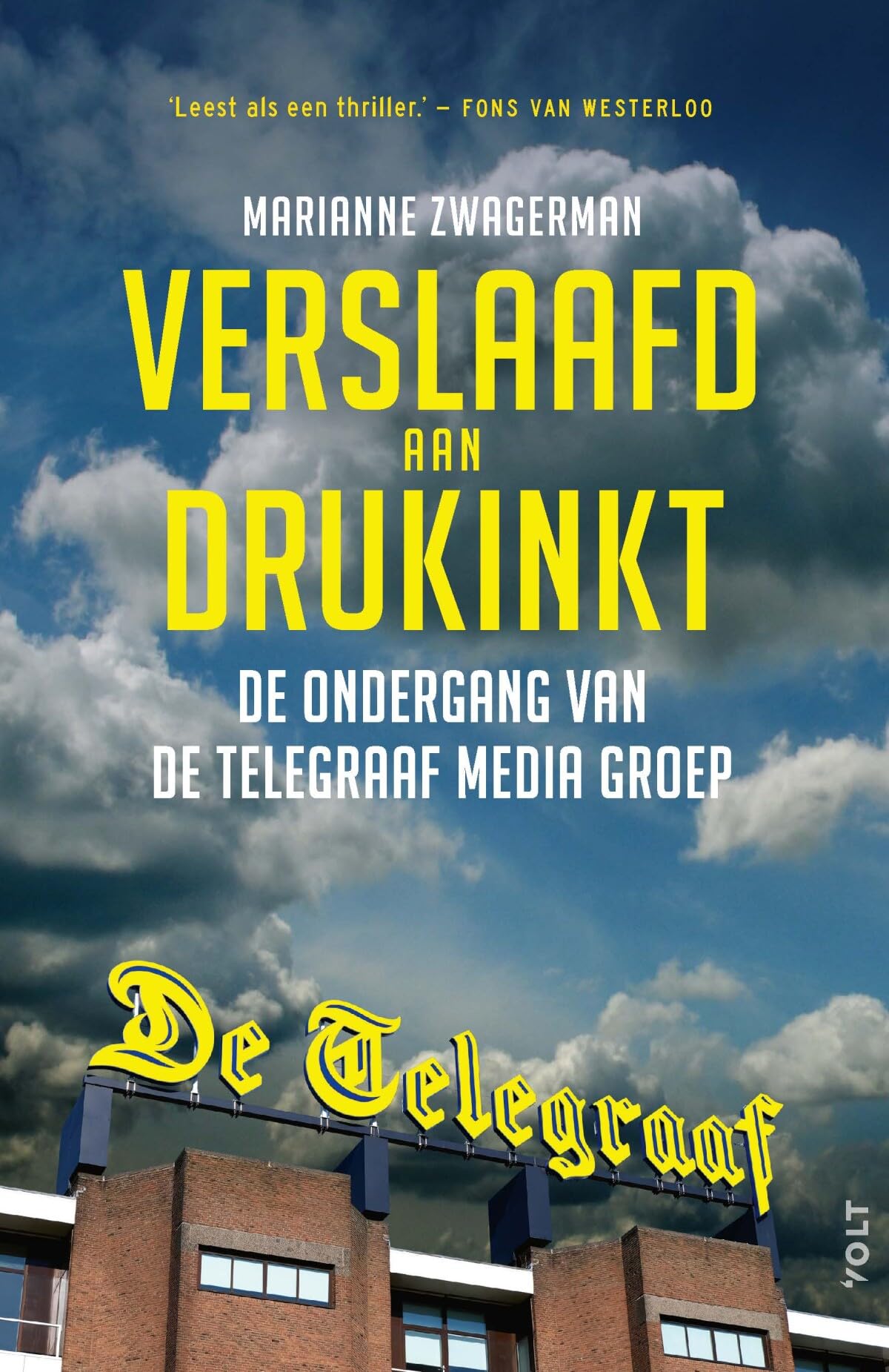 Verslaafd aan drukinkt: De ondergang van de Telegraaf Media Groep Media & Communication