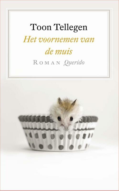 Het voornemen van de muis Contemporary literature