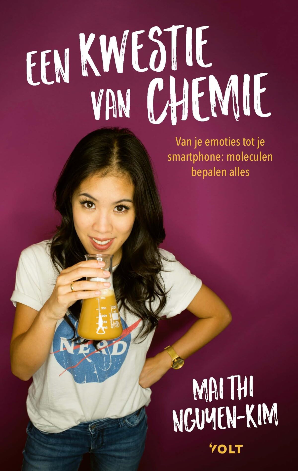 Een kwestie van chemie: van je emoties tot je smartphone : moleculen bepalen alles book