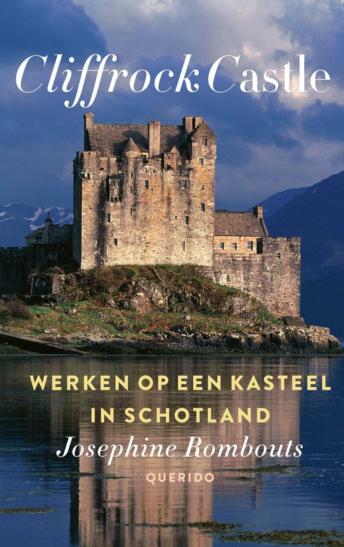 Cliffrock Castle: werken op een kasteel in Schotland (Cliffrock Castle, 1) Books