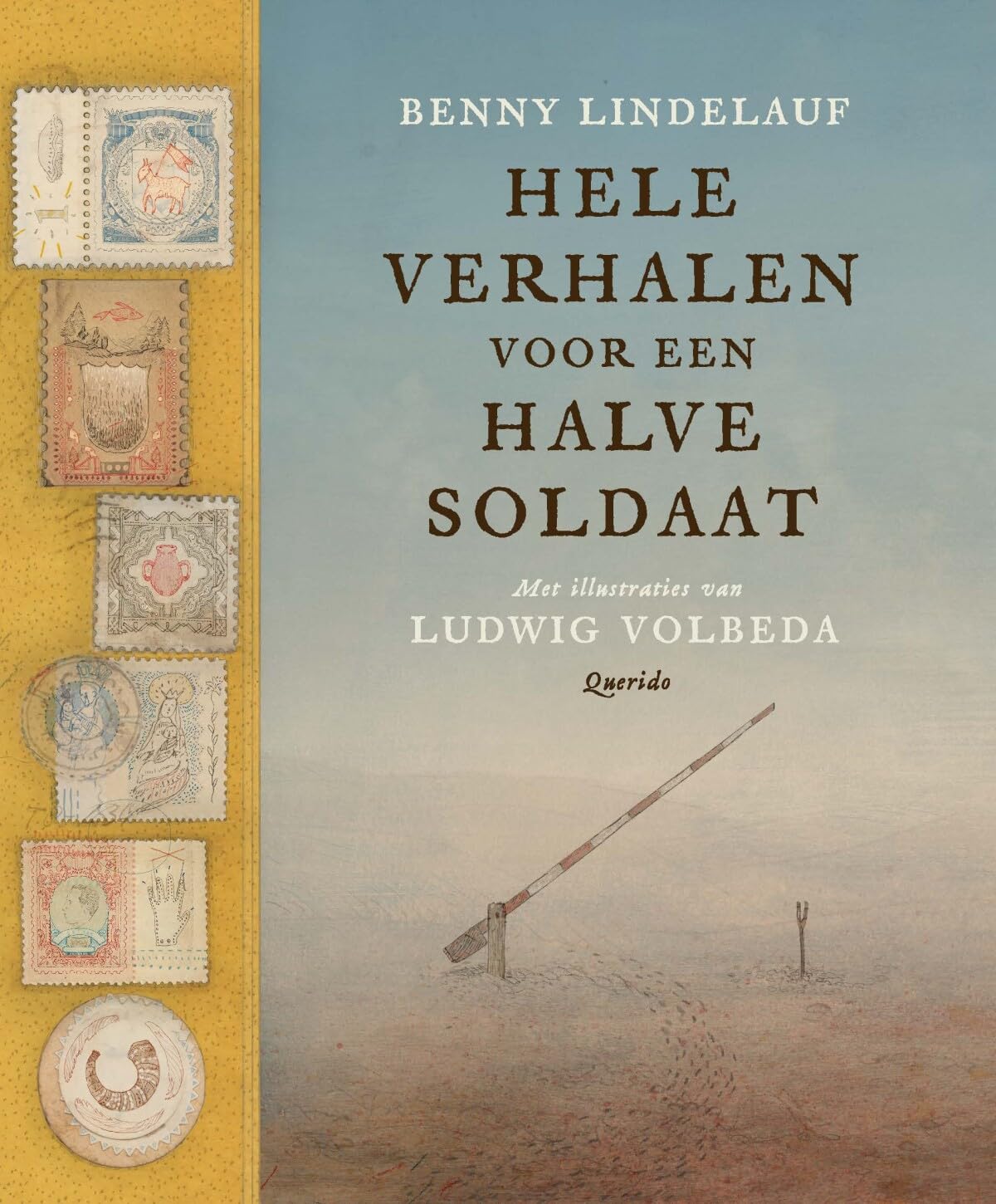 Hele verhalen voor een halve soldaat book