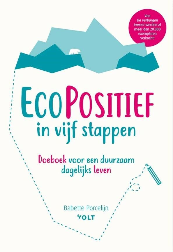 EcoPositief in vijf stappen: doeboek voor een duurzaam dagelijks leven Mathematics