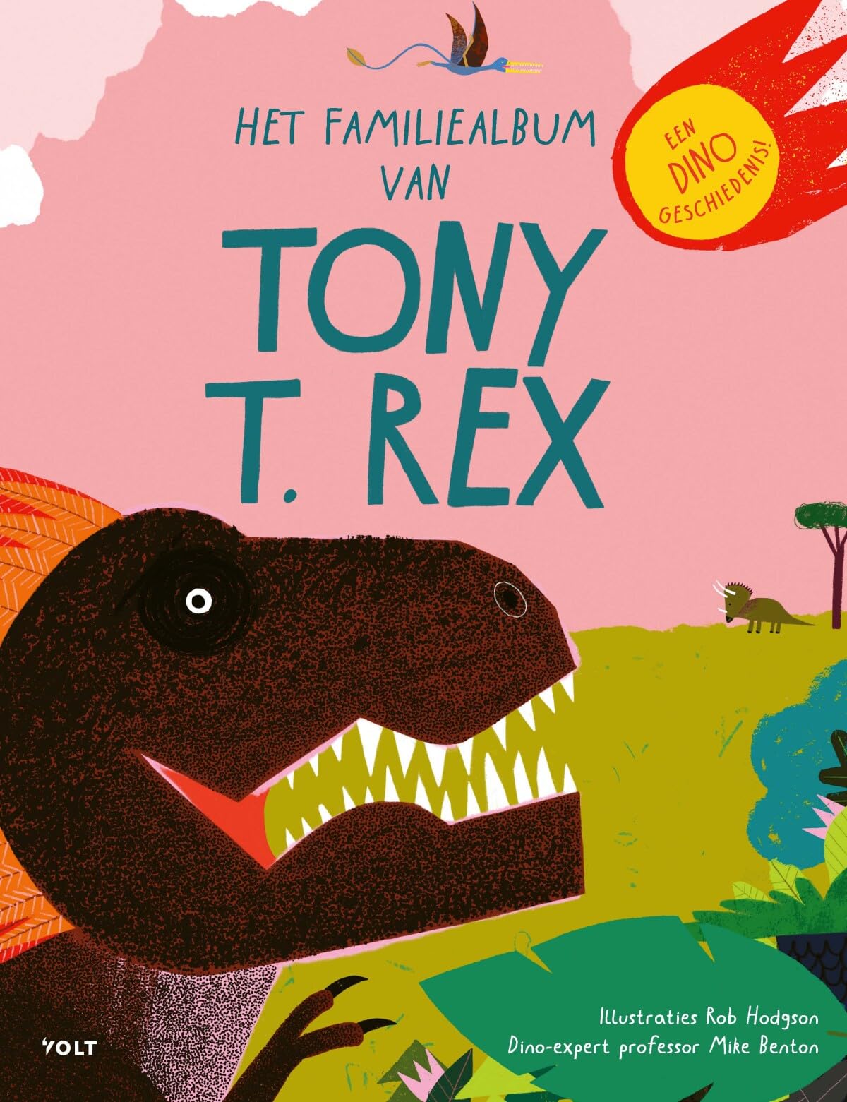 Het familiealbum van Tony T. rex: een dinogeschiedenis book