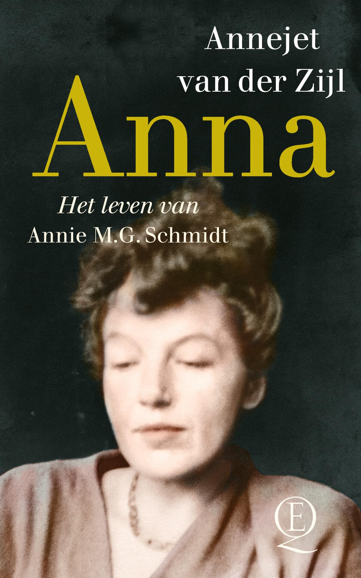 Anna: het leven van Annie M.G. Schmidt Art & Literature