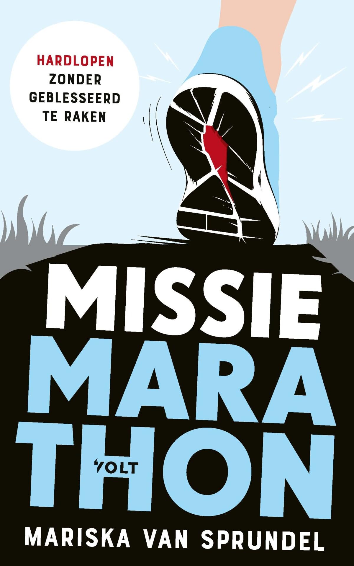Missie marathon: hardlopen zonder geblesseerd te raken book