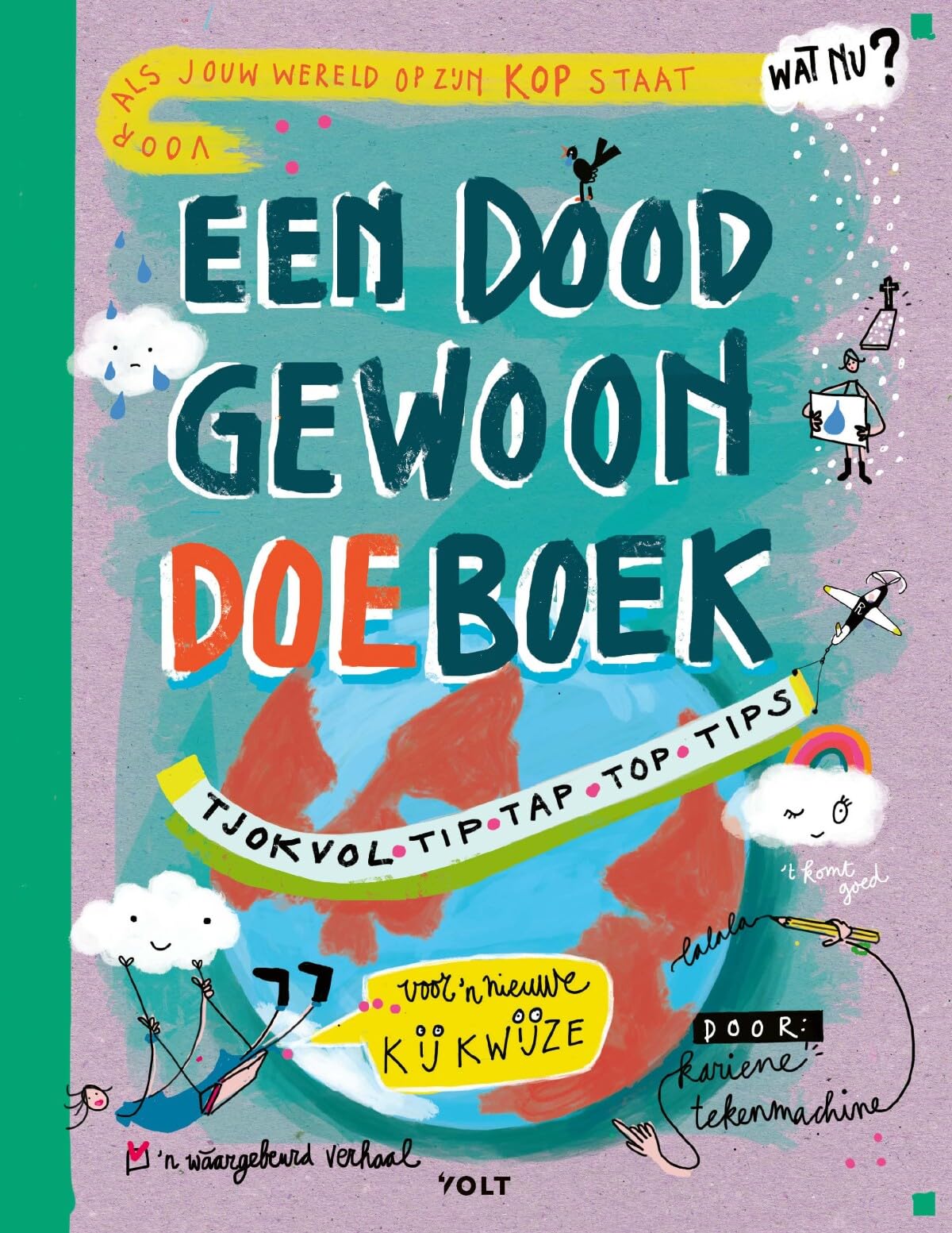 Een doodgewoon doeboek: Tjokvol tip-tap-top-tips book