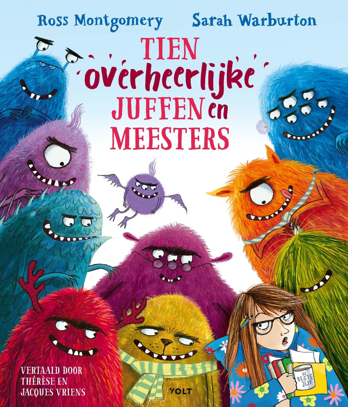 Tien overheerlijke juffen en meesters book