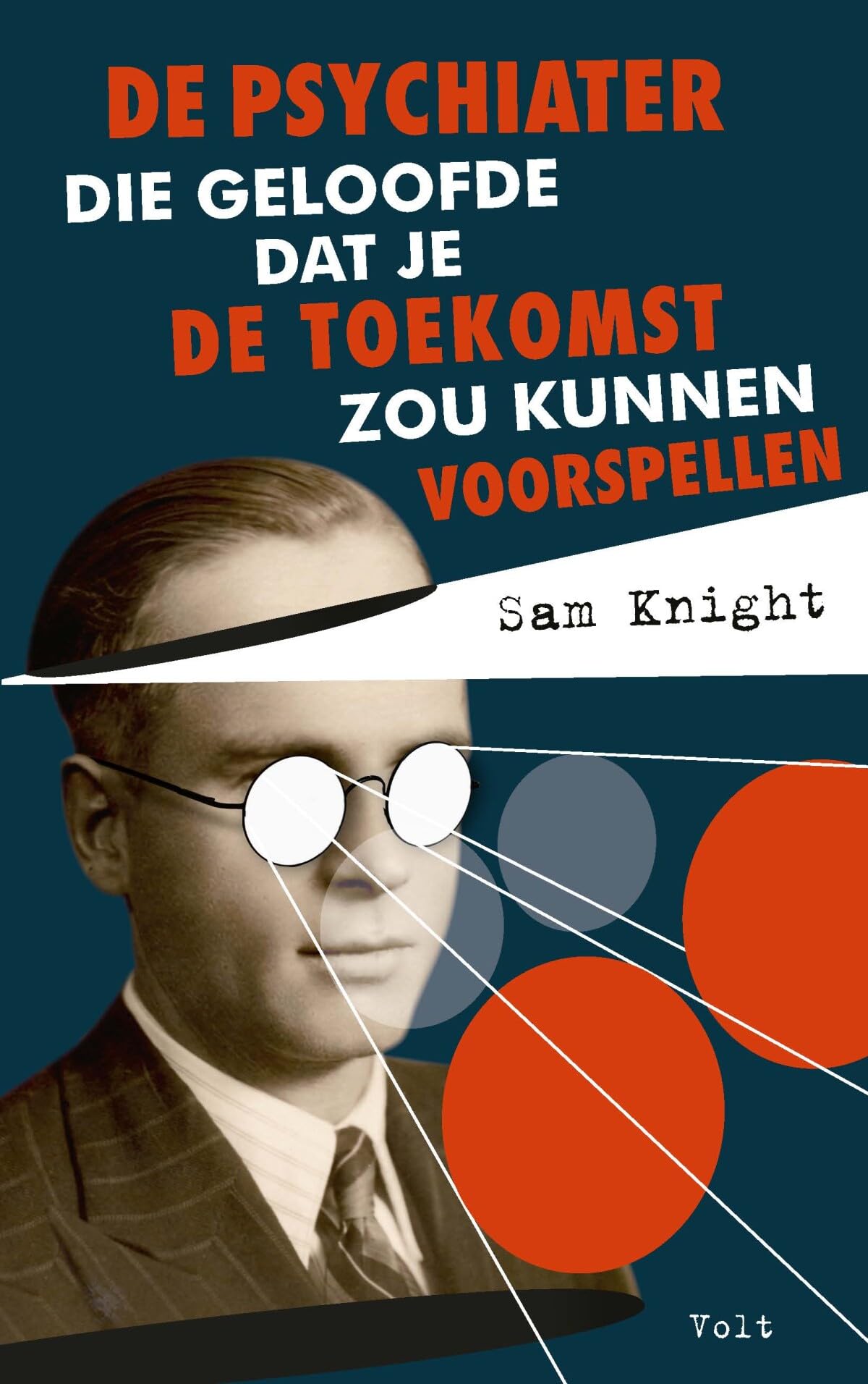 De psychiater die geloofde dat je de toekomst zou kunnen voorspellen Medicine
