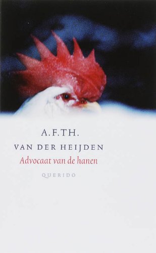 Advocaat van de hanen (De tandeloze tijd, 4) Contemporary literature