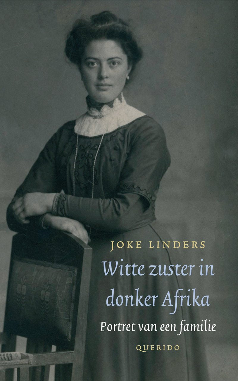Witte zuster in donker Afrika: portret van een boerenfamilie book