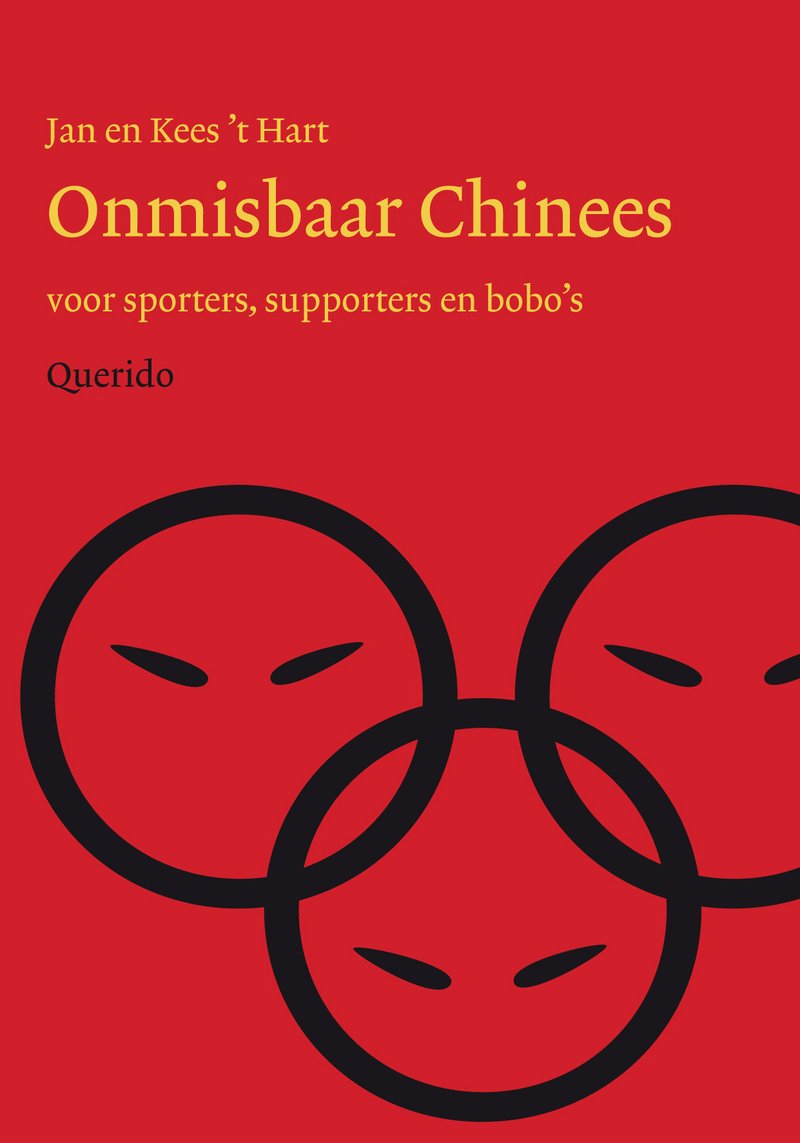 Onmisbaar Chinees: voor sporters, supporters en bobo's Books