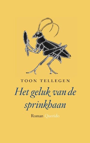 Het geluk van de sprinkhaan Contemporary literature