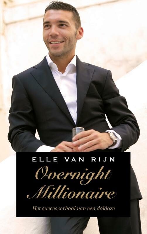 Overnight millionaire: het succesverhaal van een dakloze book