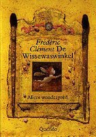 De Wissewaswinkel: Alices wondergoed voor feesten en verjaardagen Books