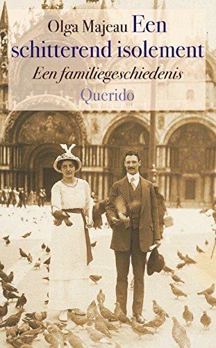 Een schitterend isolement: een familiegeschiedenis Memories