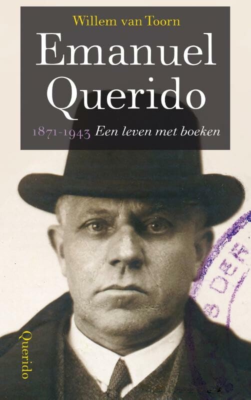 Emanuel Querido: 1871-1943 een leven met boeken Memories
