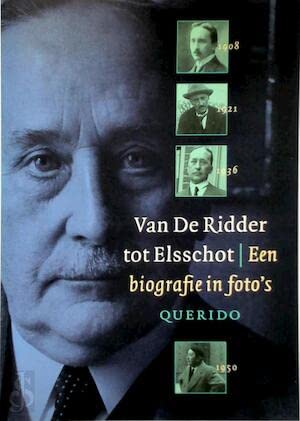 Van De Ridder tot Elsschot: een biografie in foto's Books