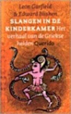 Slangen in de kinderkamer: het verhaal van de Griekse helden book