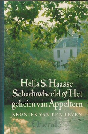 Schaduwbeeld, of Het geheim van Appeltern: kroniek van een leven book