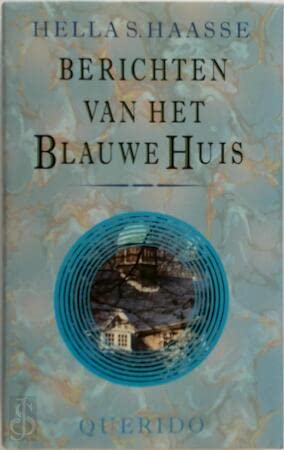 Berichten van het Blauwe Huis book