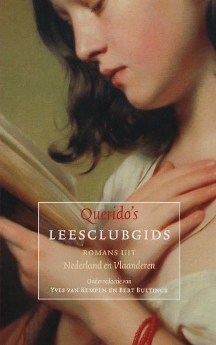Querido's leesclubgids: romans uit Nederland en Vlaanderen book