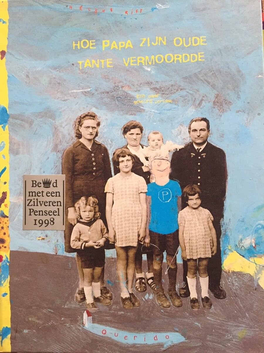Hoe papa zijn oude tante vermoordde Children's books