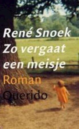Zo vergaat een meisje Contemporary literature