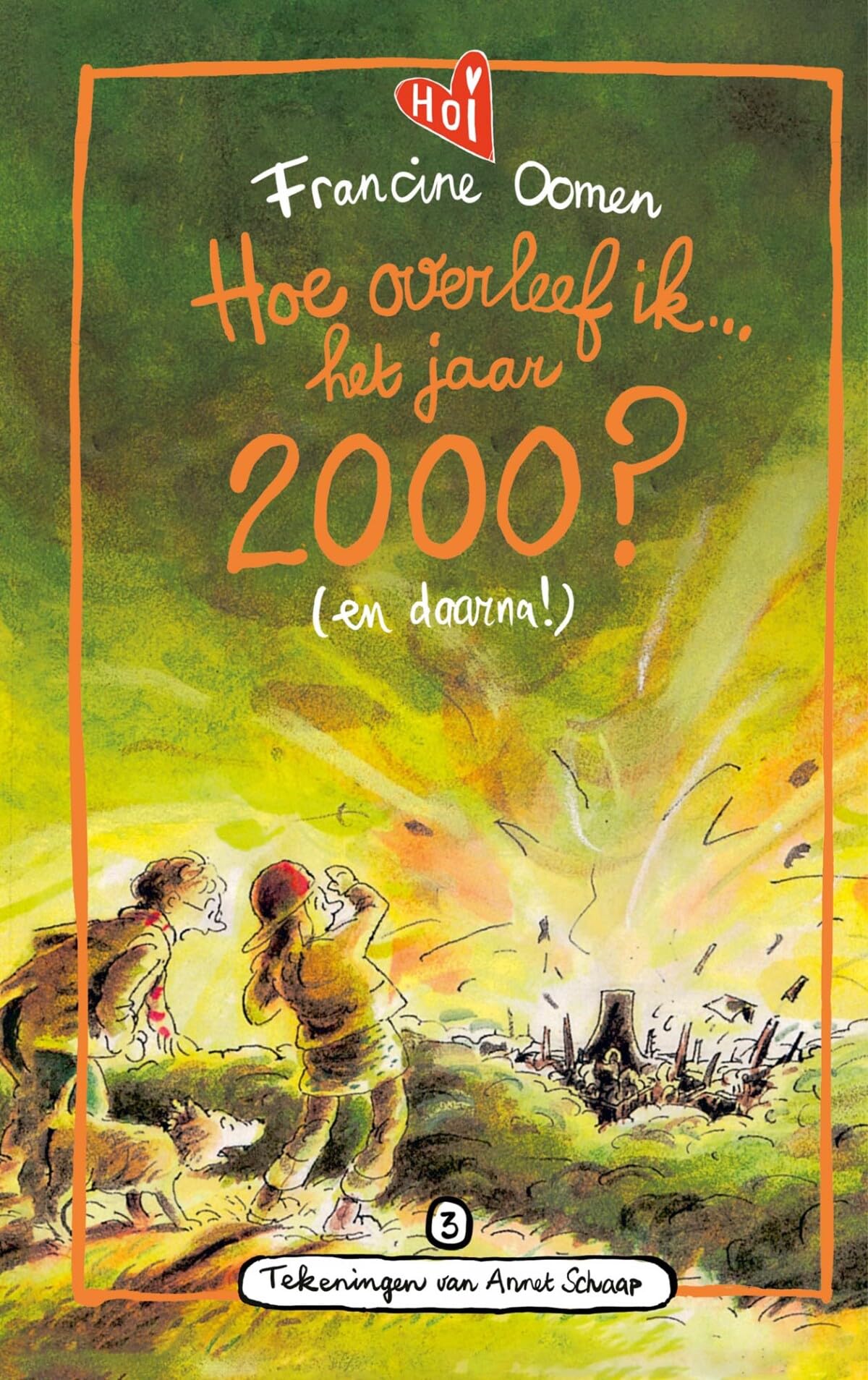 Hoe overleef ik het jaar 2000? (en daarna!) (Hoe overleef ik..., 3) Novels & Short Stories