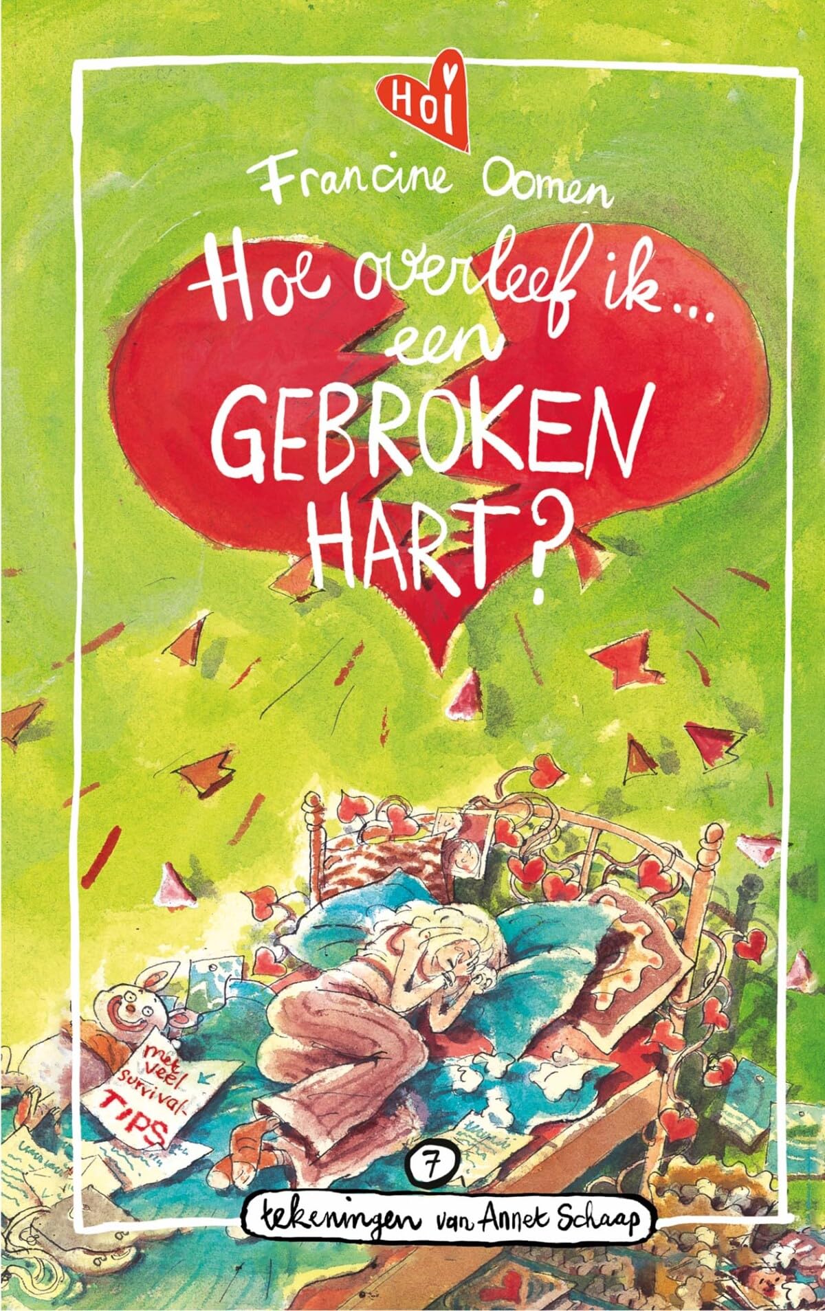 Hoe overleef ik een gebroken hart? (Hoe overleef ik..., 7) Novels & Short Stories