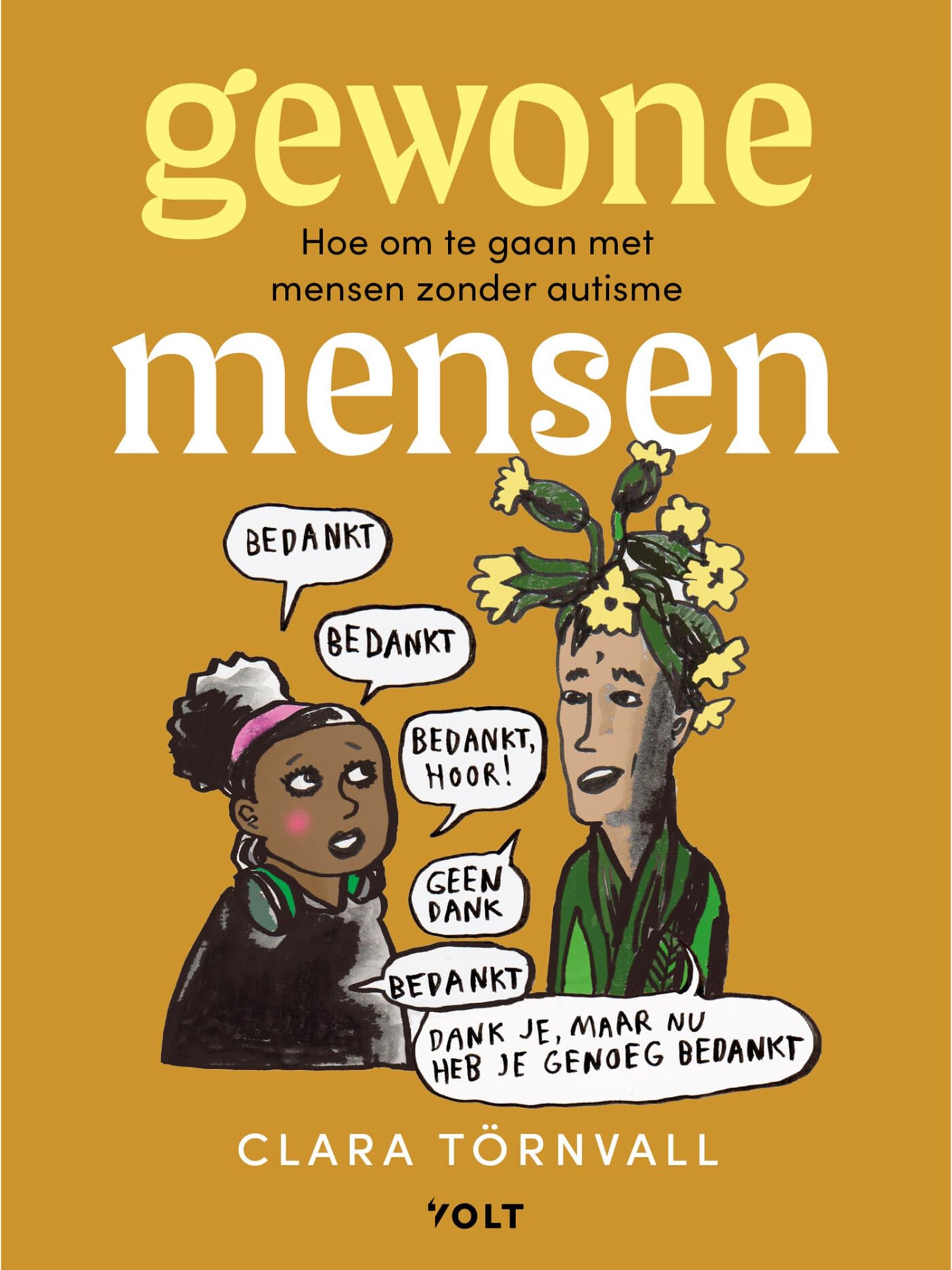 Gewone mensen: hoe om te gaan met mensen zonder autisme book