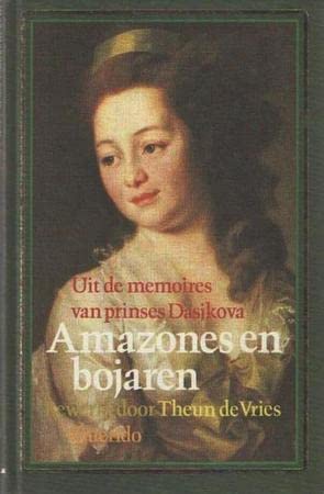 Amazones en Bojaren: uit de memoires van prinses Dasjkova book