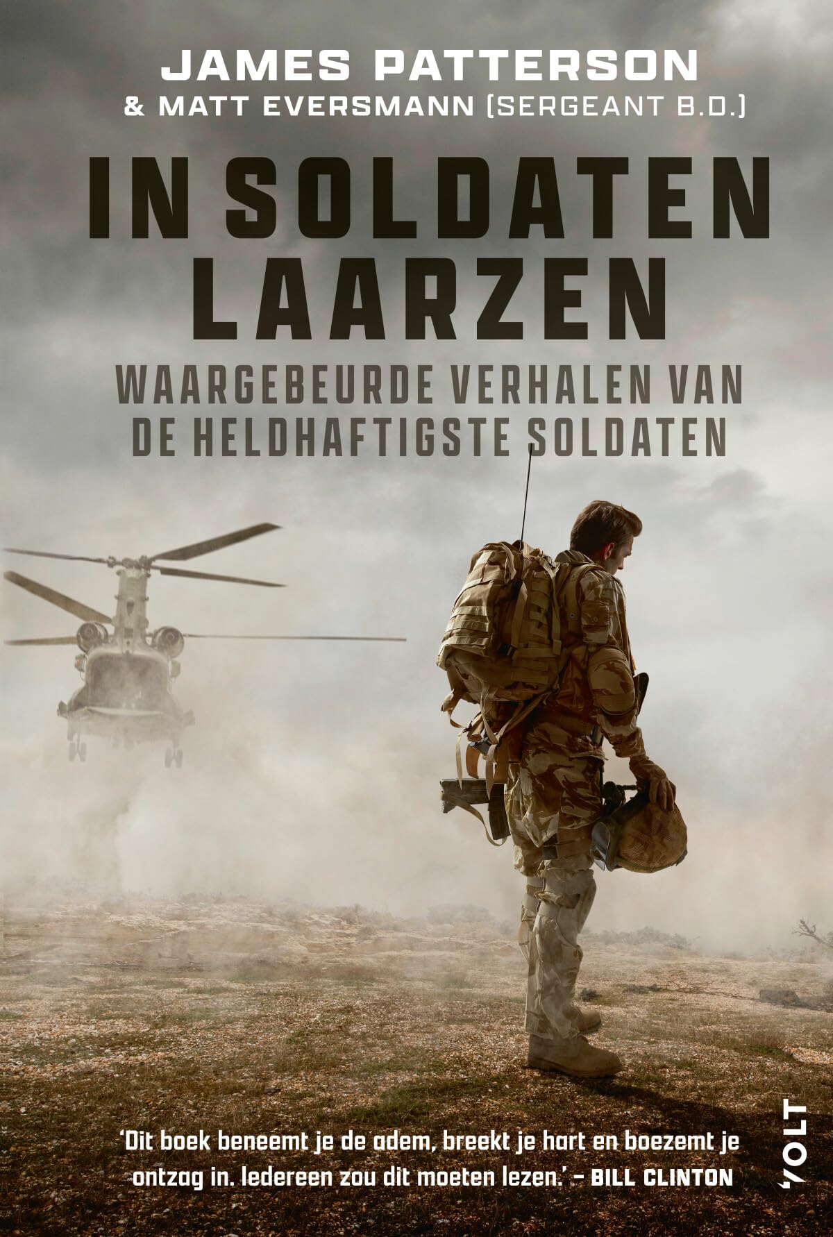 In soldatenlaarzen: Waargebeurde verhalen van de heldhaftigste soldaten Crime & Thrillers