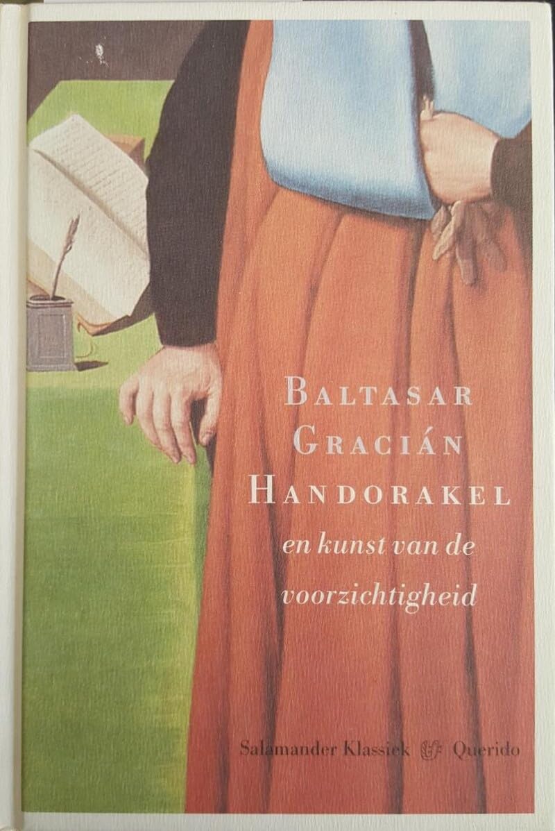 Salamander klassiek Handorakel en kunst van de voorzichtigheid Contemporary literature