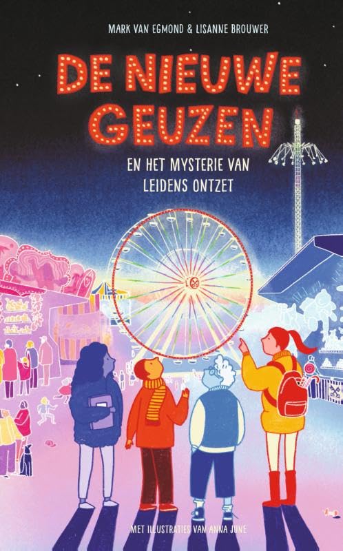 De nieuwe geuzen en het mysterie van Leidens Ontzet book