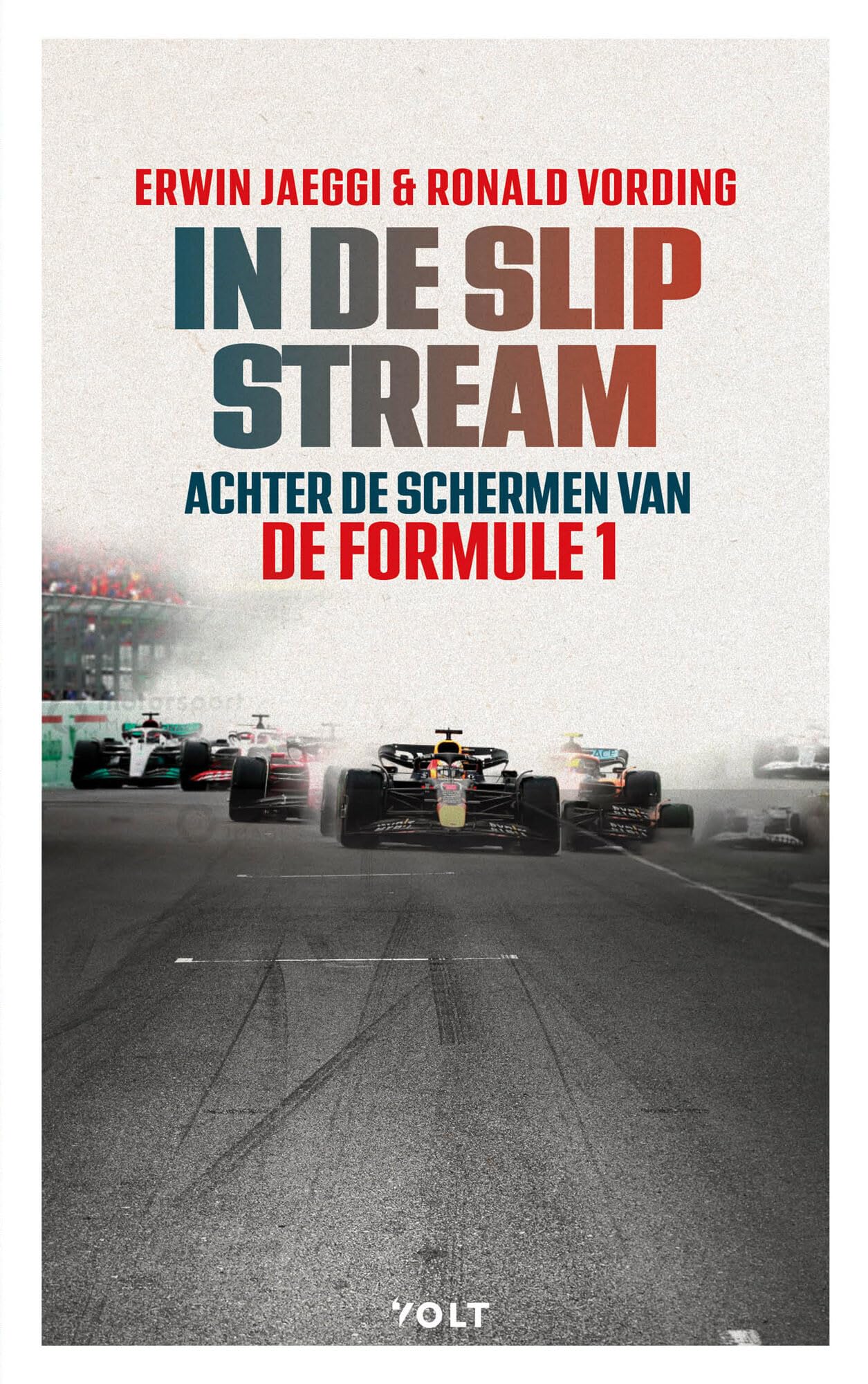 In de slipstream: achter de schermen van de Formule 1 book