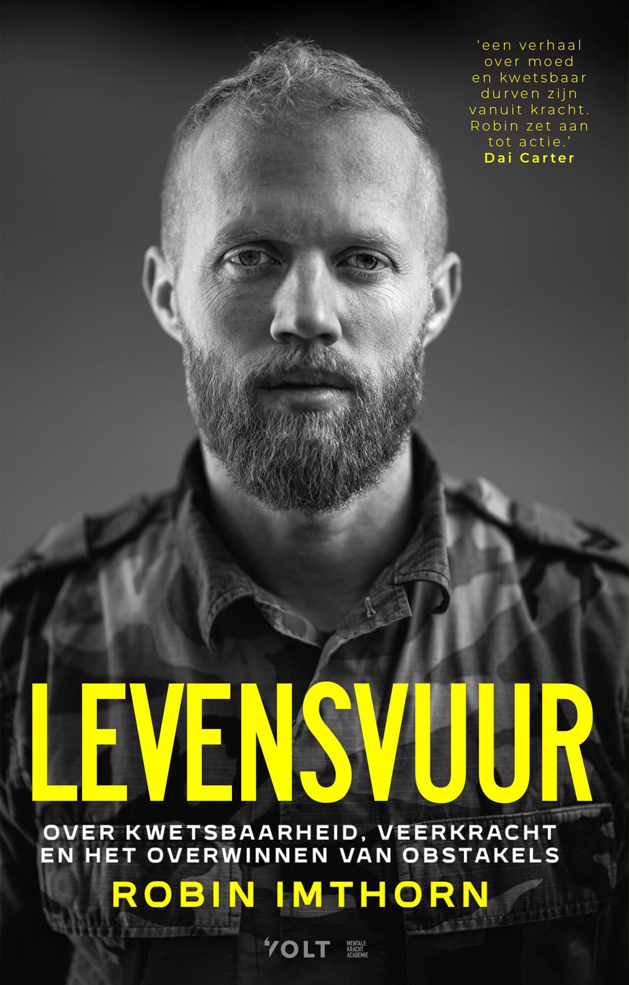 Levensvuur: over kwetsbaarheid, veerkracht en het overwinnen van obstakels book