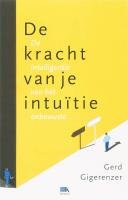 De kracht van je intuitie: de intelligentie van het onbewuste Books