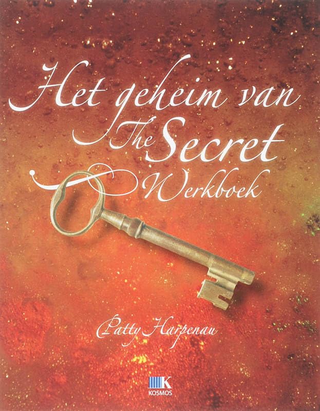 Het geheim van the Secret: werkboek book