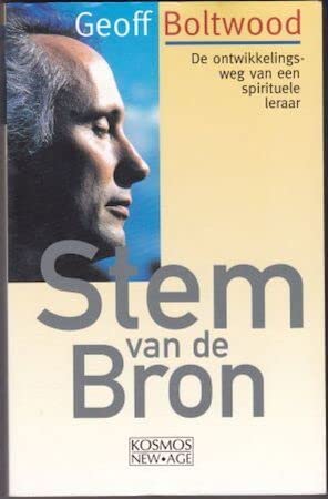 Kosmos new age Stem van de bron: de ontwikkelingsweg van een spirituele leraar book