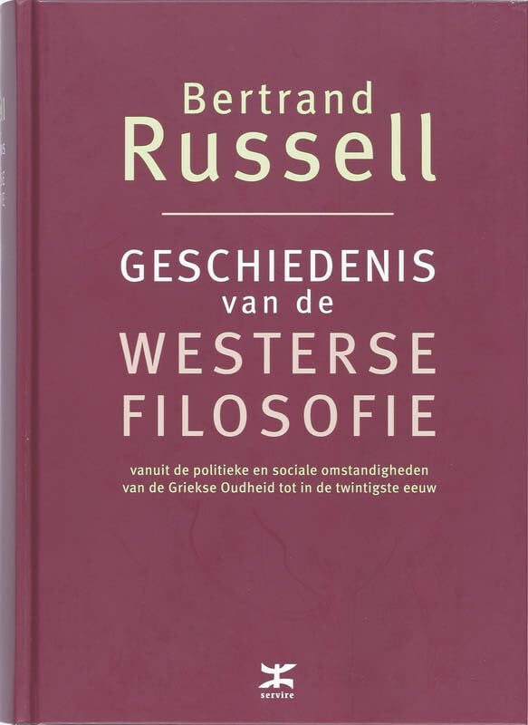 Geschiedenis van de westerse filosofie: vanuit de politieke en sociale omstandigheden van de Griekse Oudheid tot in de twintigste eeuw Reference Books