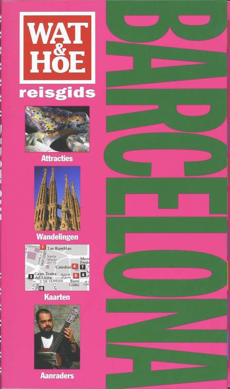 Wat & hoe reisgidsen Barcelona: Wat & Hoe reisgids Leisure, Home & Garden