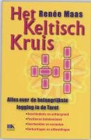 Het Keltisch Kruis: alles over de belangrijkste legging in de Tarot Books